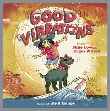 portada Good Vibrations: A Children's Picture Book (Lyricpop) (in English)