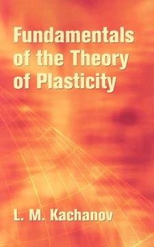 portada fundamentals of the theory of plasticity (en Inglés)