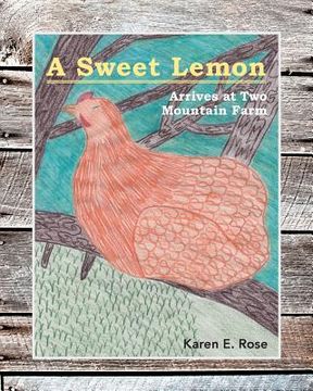 portada A Sweet Lemon Arrives at Two Mountain Farm