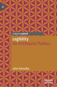 portada Legibility: An Antifascist Poetics (en Inglés)