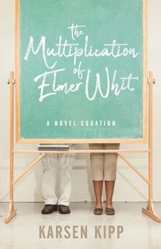 portada The Multiplication of Elmer Whit (en Inglés)