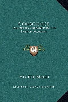 portada conscience: immortals crowned by the french academy