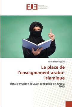 portada La place de l'enseignement arabo-islamique (en Francés)