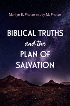 portada Biblical Truths and the Plan of Salvation (en Inglés)