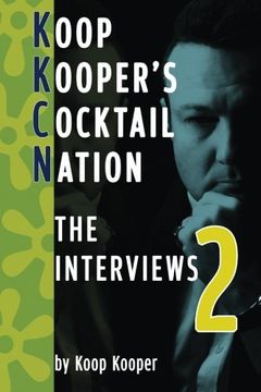 portada Cocktail Nation: The Interviews 2