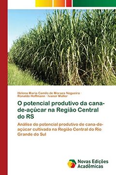 portada O Potencial Produtivo da Cana-De-Açúcar na Região Central do rs