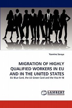 portada migration of highly qualified workers in eu and in the united states (en Inglés)