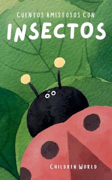portada Cuentos Amistosos Con Insectos