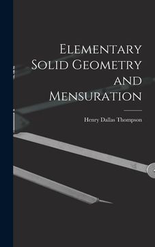 portada Elementary Solid Geometry and Mensuration (en Inglés)
