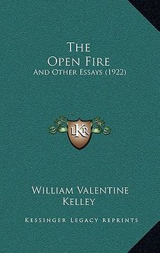 portada the open fire: and other essays (1922) (en Inglés)