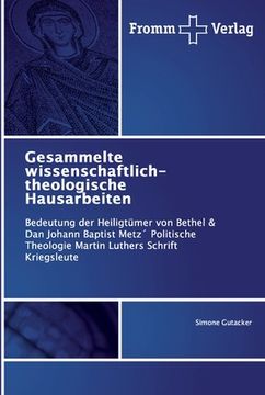 portada Gesammelte wissenschaftlich-theologische Hausarbeiten (en Alemán)