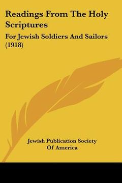 portada readings from the holy scriptures: for jewish soldiers and sailors (1918) (en Inglés)