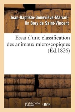 portada Essai d'Une Classification Des Animaux Microscopiques (en Francés)