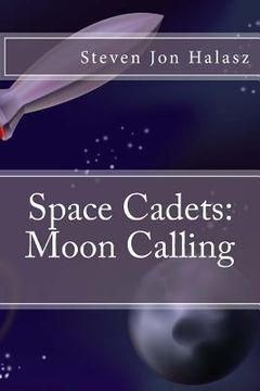 portada Space Cadets: Moon Calling (en Inglés)
