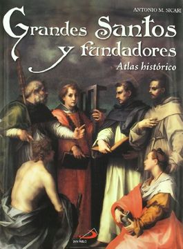 portada Grandes santos y fundadores : atlas histórico