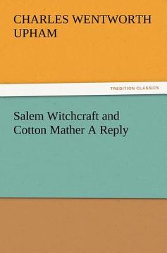 portada salem witchcraft and cotton mather a reply (in English)