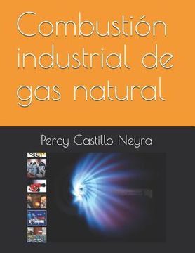 portada Combustión Industrial de Gas Natural (in Spanish)