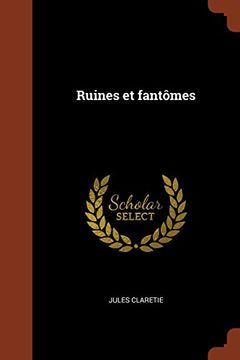 portada Ruines et fantômes