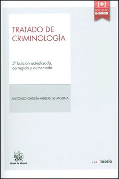 portada Tratado de Criminología 5ª Edición 2014 (Teoría)