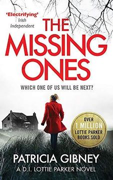 portada The Missing Ones: An Absolutely Gripping Thriller With A Jaw-Dropping Twist (en Inglés)