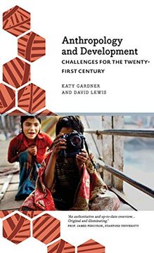 portada Anthropology and Development: Challenges for the Twenty-First Century (Anthropology, Culture and Society) (in English)