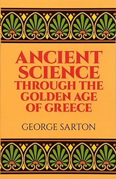 portada Ancient Science Through the Golden age of Greece (en Inglés)