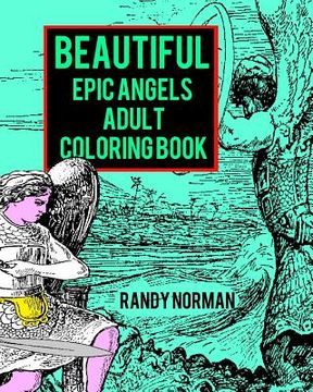 portada Beautiful Epic Angels Adult Coloring Book (en Inglés)