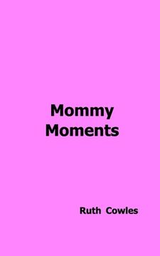 portada Mommy Moments (in English)