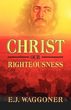portada christ our righteousness (en Inglés)