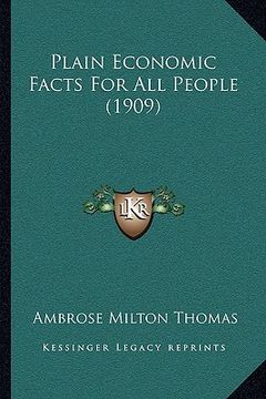 portada plain economic facts for all people (1909) (en Inglés)