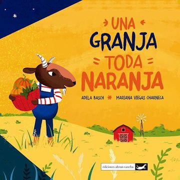 portada Una Granja Toda Naranja (in Spanish)