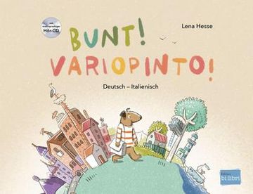 portada Bunt! - Kinderbuch Deutsch-Italienisch mit Mehrsprachiger Hör-Cd + Mp3-Hörbuch zum Download