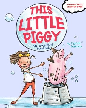 portada This Little Piggy: An Owner's Manual