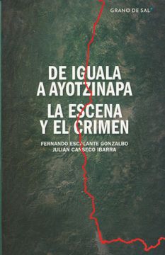 portada De Iguala a Ayotzinapa