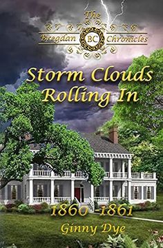 portada Storm Clouds Rolling in (# 1 in the Bregdan Chronicles Historical Fiction Romanc: Volume 1 (en Inglés)