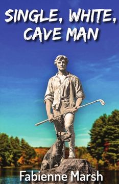portada Single, White Cave Man (en Inglés)