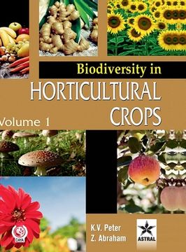 portada Biodiversity in Horticultural Crops Vol. 1 (en Inglés)