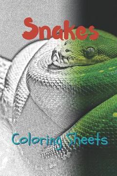 portada Snake Coloring Sheets: 30 Snake Drawings, Coloring Sheets Adults Relaxation, Coloring Book for Kids, for Girls, Volume 12