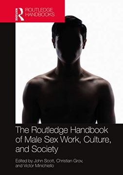 portada The Routledge Handbook of Male sex Work, Culture, and Society (Routledge International Handbooks) 