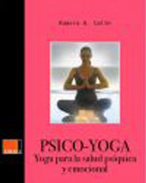 portada Psico-Yoga. Yoga Para La Salud Psiquica Y Emocional