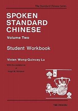 portada spoken standard chinese, volume two: student workbook (in English)