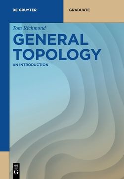 portada General Topology: An Introduction (de Gruyter Textbook) (in English)