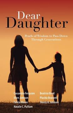 portada Dear Daughter: Pearls of Wisdom to Pass Down Through Generations (en Inglés)