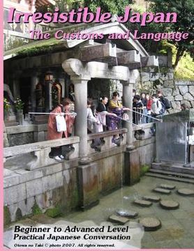 portada Irresistible Japan: The customs and language