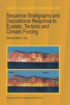 portada sequence stratigraphy and depositional response to eustatic, tectonic and climatic forcing (in English)