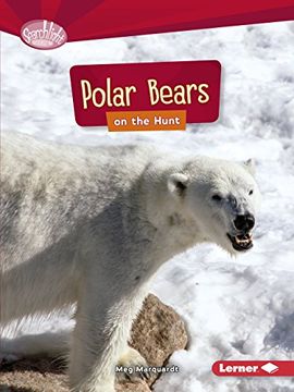 portada Polar Bears on the Hunt (en Inglés)