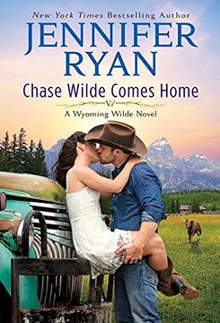 portada Chase Wilde Comes Home: A Wyoming Wilde Novel: 1 (en Inglés)