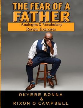 portada The Fear of a Father- Analogies & Vocabulary Review Exercises