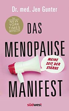 portada Das Menopause Manifest - Meine Zeit der Stärke - Deutsche Ausgabe (en Alemán)