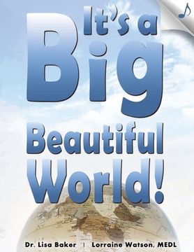 portada It's a Big Beautiful World! (en Inglés)